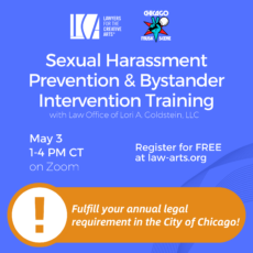 Sexual Harassment Prevention & Bystander Intervention Training with Law office of Lori A. Goldstein, LLC. May 3 1-4 PM CT on Zoom