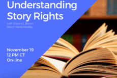 Promotional graphic for an online webinar titled “Understanding Story Rights,” presented by Lawyers for the Creative Arts. The event features speaker Steven L. Baron from Baron Harris Healey and will be held November 19 at 12 PM CT, online. Registration is free at law-arts.org. The left side of the image has a solid blue background with white text and the LCA logo at the top. The right side shows a close-up photo of several open books fanned out on a wooden table, symbolizing storytelling and intellectual property.